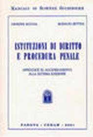 Istituzioni di diritto e procedura penale. Corso di lezioni per gli studenti di scienze politiche. Appendice di aggiornamento