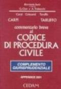 Commentario breve al Codice di procedura civile. Complemento giurisprudenziale. Appendice di aggiornamento 2001