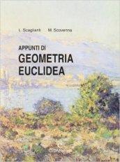 Appunti di geometria euclidea. Per le Scuole superiori