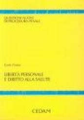 Libertà personale e diritto alla salute