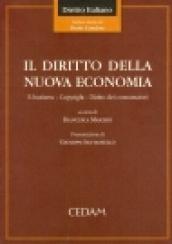 Il diritto della nuova economia. E-business, copyright, diritto dei consumatori