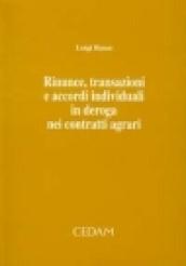 Rinunce, transazioni e accordi individuali in deroga nei contratti agrari