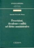 Prescrizioni, decadenze e nullità nel diritto amministrativo