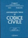 Commentario breve al Codice Civile. Con CD-Rom