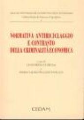 Normativa antiriciclaggio e contrasto della criminalità economica