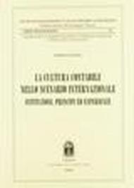 La cultura contabile nello scenario internazionale. Istituzioni, principi ed esperienze