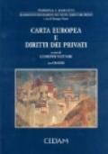Carta europea e diritti dei privati. Con CD-Rom