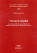 Il nesso di causalità. Da elemento della fattispecie «fatto illecito» a criterio di limitazione del risarcimento del danno