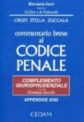 Commentario breve al Codice penale. Complemento giurisprudenziale. Appendice di aggiornamento (2002)
