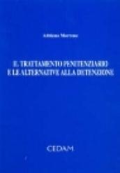 Il trattamento penitenziario e le alternative alla detenzione