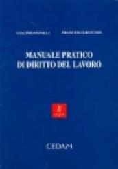 Manuale pratico di diritto del lavoro