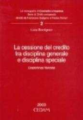 La cessione del credito tra disciplina generale e disciplina speciale. L'esperienza francese