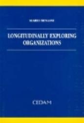 Longitudinally exploring organizations