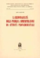 La responsabilità della pubblica amministrazione da attività provvedimentale