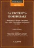 La proprietà immobiliare. Multiproprietà, distanze, usucapione, luci e vedute, azioni a difesa della proprietà, usi civici