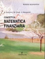 Concetti di matematica finanziaria. Ambito economico