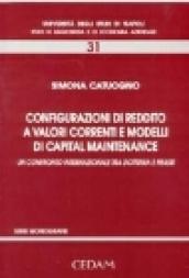 Configurazioni di reddito a valori correnti e modelli di capital maintenance. Un confronto internazionale tra dottrina e prassi