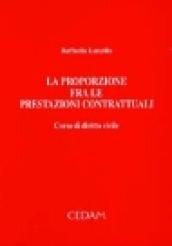 La proporzione fra le prestazioni contrattuali. Corso di diritto civile