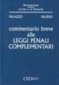 Commentario breve alle leggi penali complementari