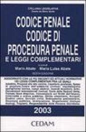 Codice penale. Codice di procedura penale e leggi complementari