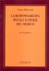 La responsabilità penale e civile del medico