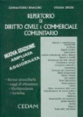 Repertorio di diritto civile e commerciale comunitario. Legislazione, dottrina, giurisprudenza