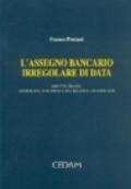 L'assegno bancario irregolare di data. Diritto, prassi, veridicità contabile e del bilancio di esercizio