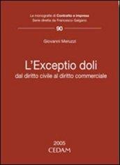 L'exceptio doli. Dal diritto civile al diritto commerciale