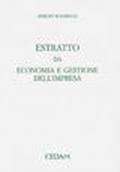 Estratto dalla seconda edizione di «Economia e gestione dell'impresa»