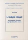 Le indagini collegate. Il coordinamento investigativo degli uffici del pubblico ministero