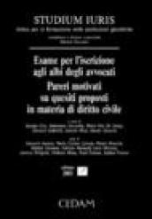 Esame per l'iscrizione agli albi degli avvocati. Pareri motivati su quesiti proposti in materia di diritto civile