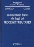 Commentario breve alle leggi del processo tributario