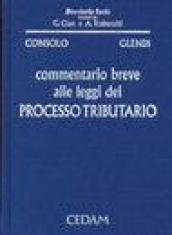 Commentario breve alle leggi del processo tributario