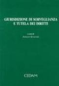 Giurisdizione di sorveglianza e tutela dei diritti