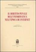 Il diritto penale dell'informatica nell'epoca di internet