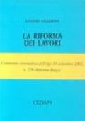 La riforma dei lavori