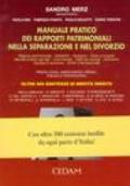 Manuale pratico dei rapporti patrimoniali nella separazione e nel divorzio