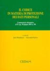 Il codice in materia di protezione dei dati personali