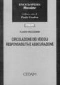 Circolazione dei veicoli. Responsabilità e assicurazione