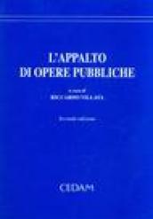 L'appalto di opere pubbliche