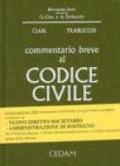 Commentario breve al Codice civile. Con CD-ROM