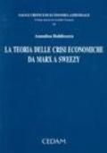 La teoria delle crisi economiche da Marx a Sweezy