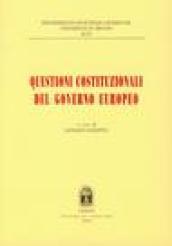 Questioni costituzionali del governo europeo