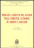 Mercati e diritto del lavoro nelle province autonome di Trento e Bolzano