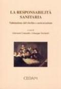 La responsabilità sanitaria. Valutazione del rischio e assicurazione