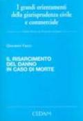 Il risarcimento del danno in caso di morte