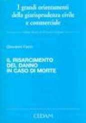 Il risarcimento del danno in caso di morte