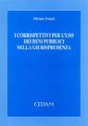 I corrispettivi per l'uso dei beni pubblici nella giurisprudenza