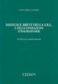 Manuale breve della Srl e delle operazioni straordinarie. Con CD-ROM