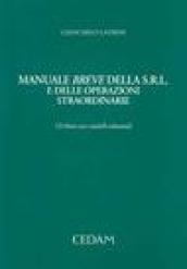 Manuale breve della Srl e delle operazioni straordinarie. Con CD-ROM
